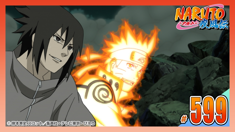 NARUTO-ナルト- 疾風伝 2014年放送 第五百九十九話 突破口｜アニメ