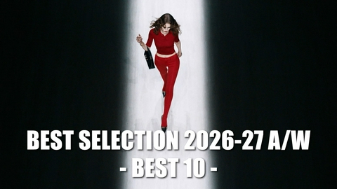 ファッション通信 今見逃せない世界の10のブランドを厳選してお届け-ベスト・セレクション 2026年 秋冬-