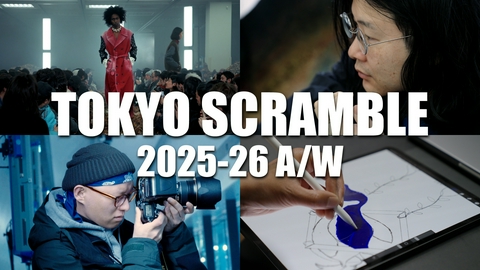 ファッション通信 東京発、次世代のクリエイションを探る！TOKYO SCRAMBLE 2025-26 A/W