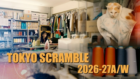 ファッション通信 番組注目の実力派ブランドの想いに迫る！トウキョウ スクランブル 2026-27秋冬！