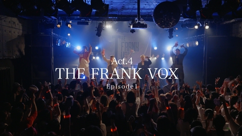 ミッドナイトライブハウス Episode1 THE FRANK VOX　結成のきっかけ