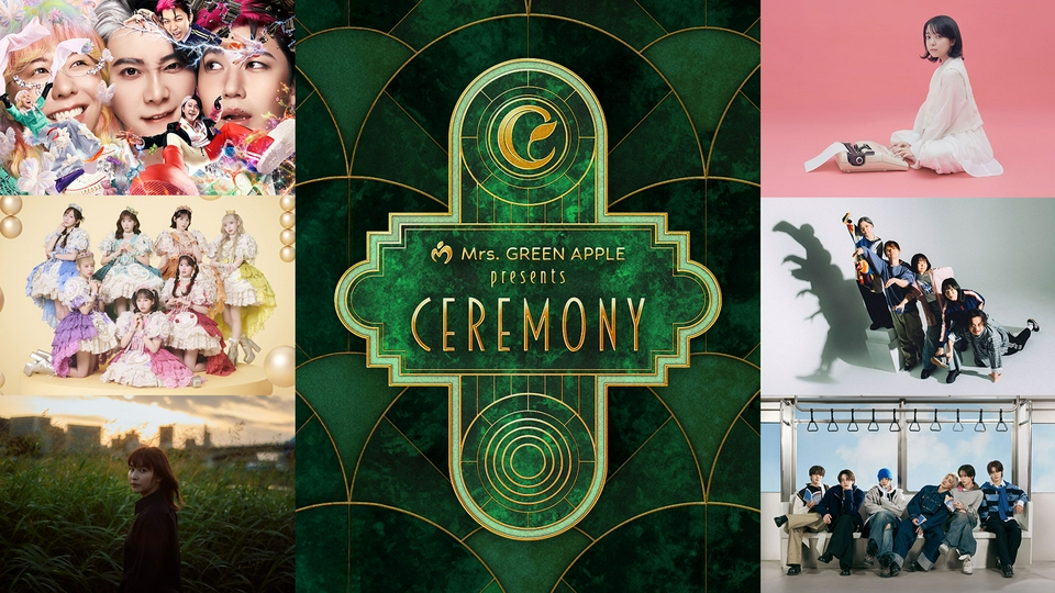 Mrs. GREEN APPLE presents 『CEREMONY』 8月23日 Special Live Mrs