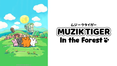 MUZIK TIGER In the Forest